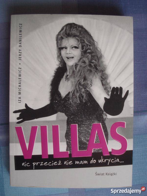 Villas nic przecież nie mam do ukrycia IMG biografie, wspomnienia Goleniów