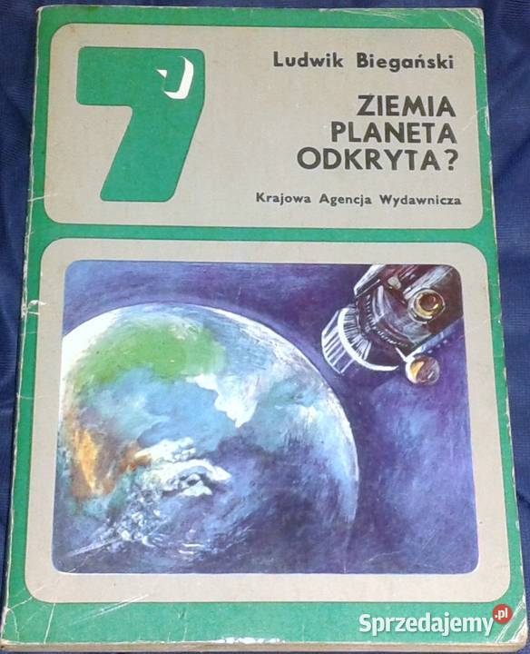 Ziemia planeta odkryta Ludwik Biegański lubelskie Chełm sprzedam