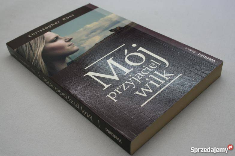 Mój przyjaciel Wilk Christopher Ross FA zachodniopomorskie Goleniów sprzedam