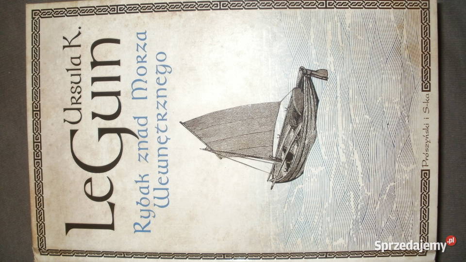 Rybak znad Morza Wewnętrznego Ursula K Le Guin Pozostałe mazowieckie Warszawa