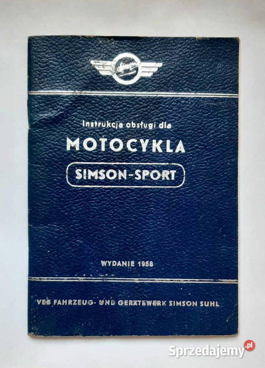 Instrukcja obsługi MOTOCYKLA SIMSONSPORT 1958 Pozostałe Łódź