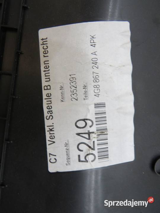 OSŁONA SŁUPKA PRAWA LEWA AUDI A7 4G 4G8867240A