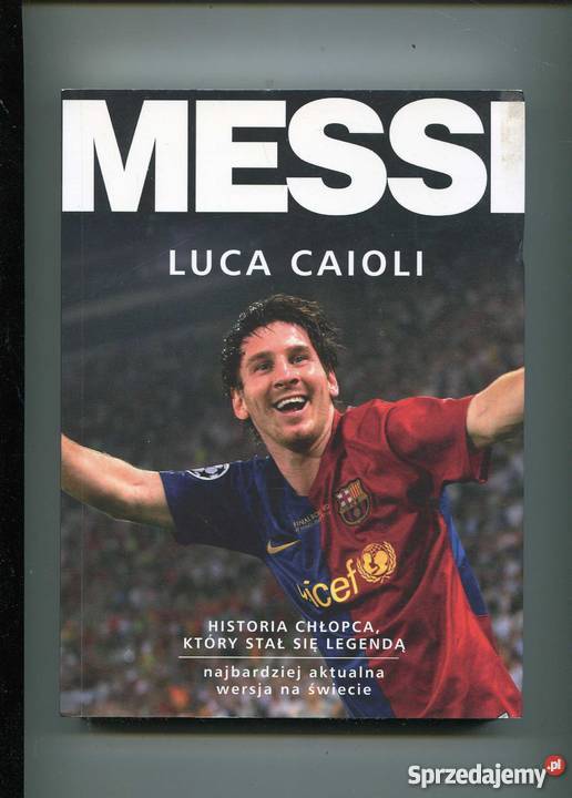Messi Historia chłopca który stał się legendą zachodniopomorskie Szczecin