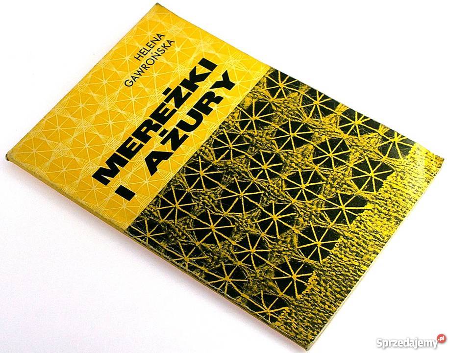 Mereżki i ażury Helena Gawrońska fa Książki i Podręczniki sprzedam