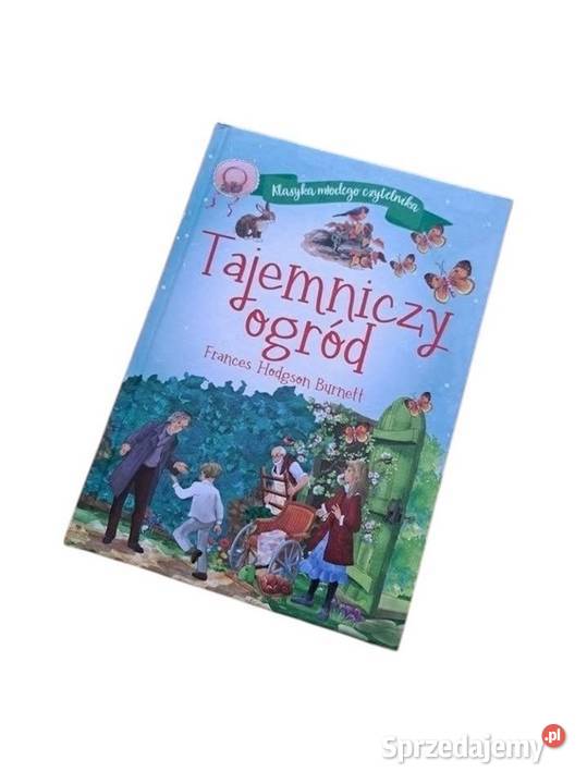 Klasyka młodego czytelnika Tajemniczy ogród małopolskie Kraków