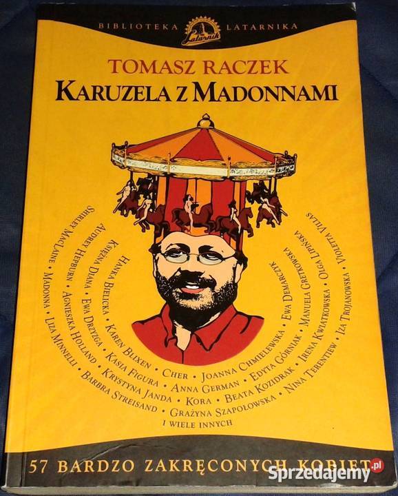 Karuzela z Madonnami Tomasz Raczek Chełm sprzedam