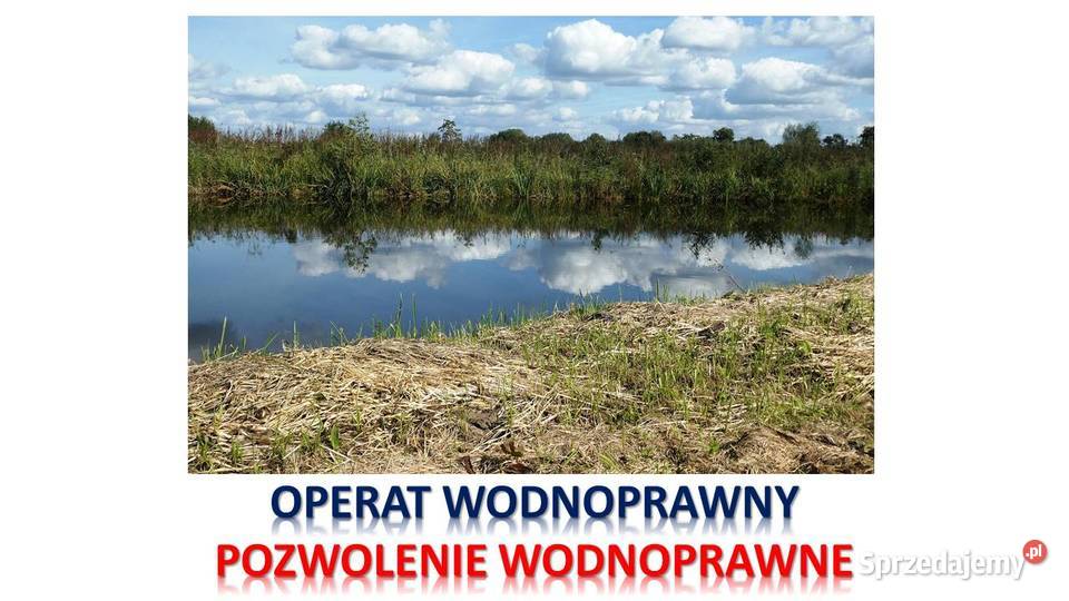 Pozwolenie wodnoprawne opracowanie wniosku