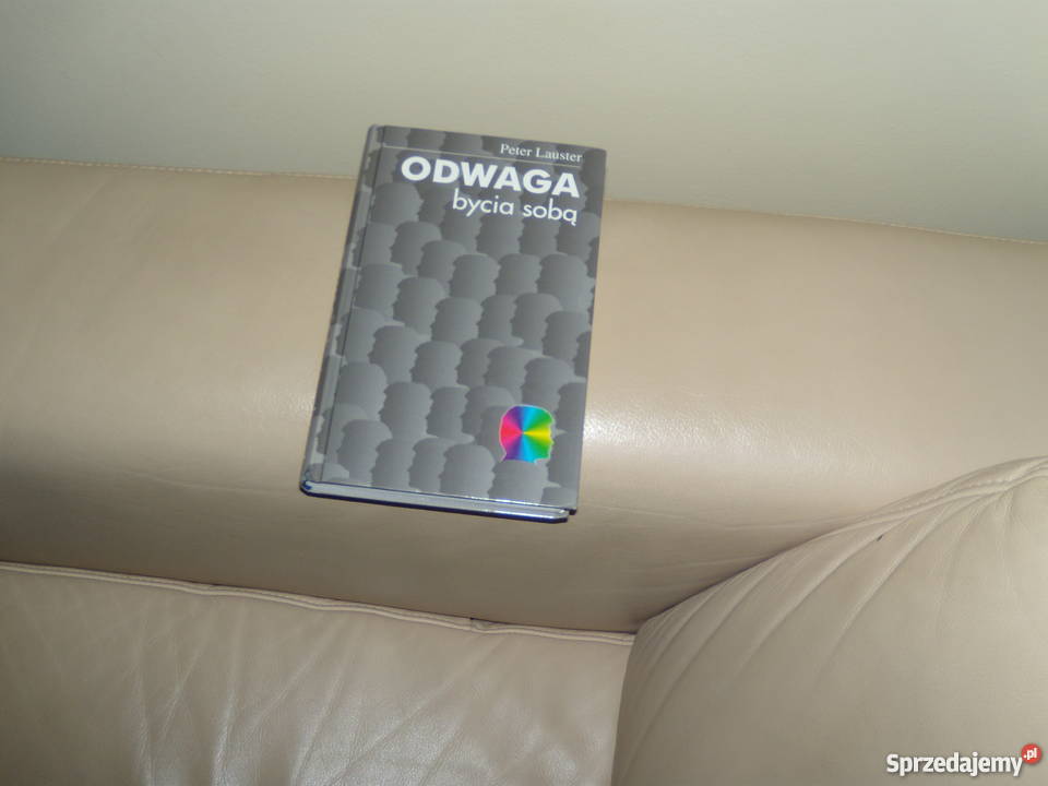 Książka Peter Lauster Odwaga bycia sobą Książki i Podręczniki mazowieckie Warszawa