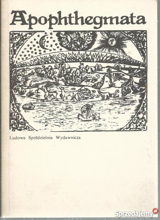 APOPHTHEGMATA wybór Lichański fa Bądkowo