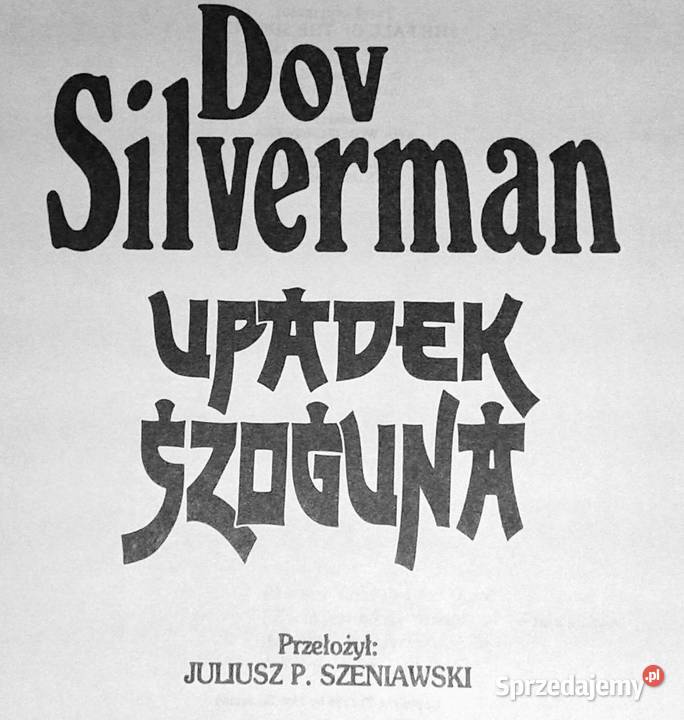 Upadek szoguna Dov Silverman Chełm
