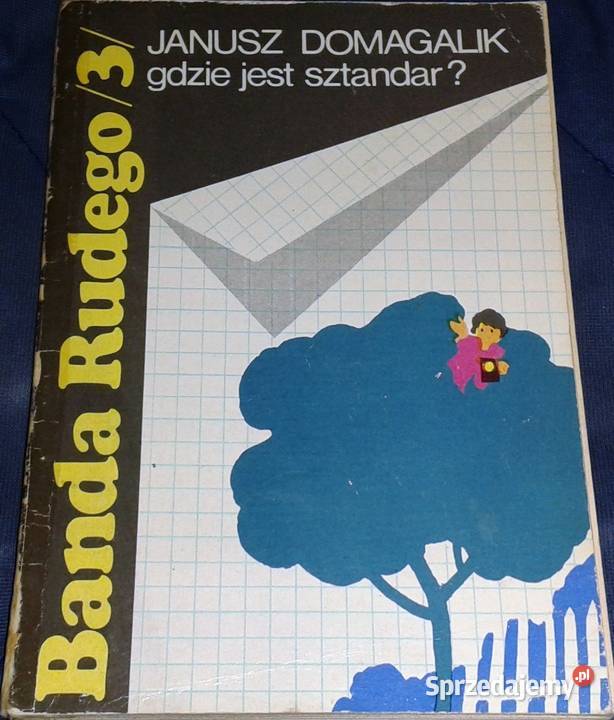 Banda Rudego 3 Gdzie jest sztandar Janusz Chełm