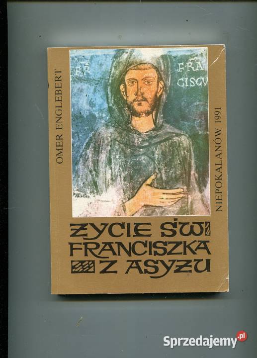 Życie św Franciszka z Asyżu