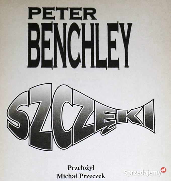 Szczęki Peter Benchley Pozostałe lubelskie Chełm
