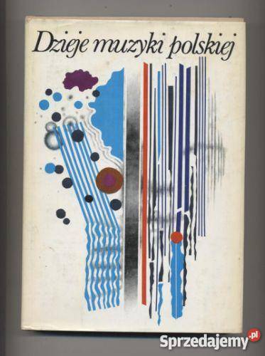 Dzieje muzyki polskiej w zarysie Szczecin