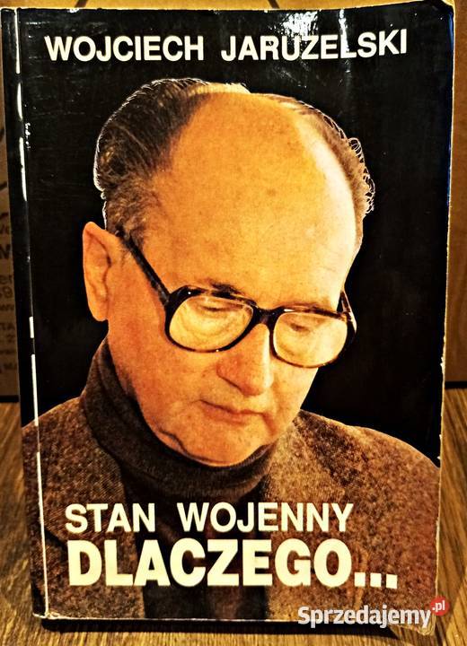 Książka Stan wojenny Dlaczego W Jaruzelski Proza i poezja sprzedam