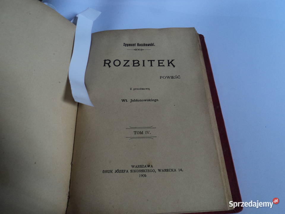 Rozbitek tom 14 komplet Zygmunt Kaczkowski 1905r małopolskie Nowy Sącz
