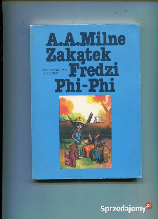 Zakątek Fredzi PhiPhi Milne zachodniopomorskie Szczecin