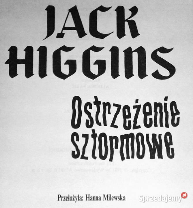 Ostrzeżenie sztormowe Jack Higgins Chełm