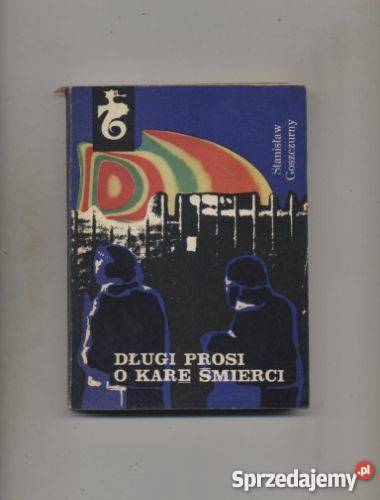 Długi prosi o karę śmierci Szczecin