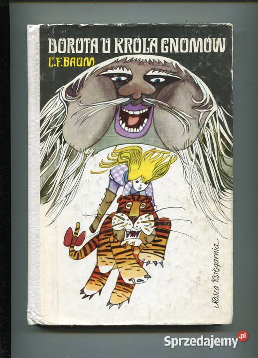 Dorotka u Króla Gnomów Baum Szczecin