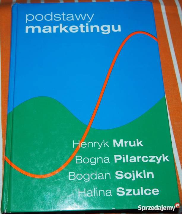 PODSTAWY MARKETINGU MRUK HENRYK Rok wydania 1999 Łódź