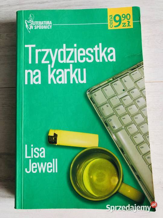 Książka Trzydziestka na karku Lisa Jewell romans Proza i poezja Łódź sprzedam