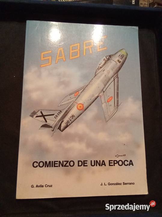 Sabre comienzo de una epoca hiszpańsku Pozostałe Warszawa