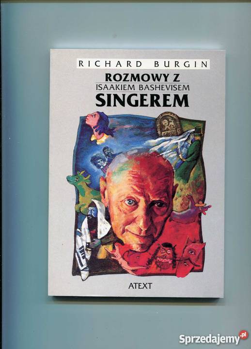 Rozmowy z Isaakiem Bashevisem Singerem zachodniopomorskie Szczecin