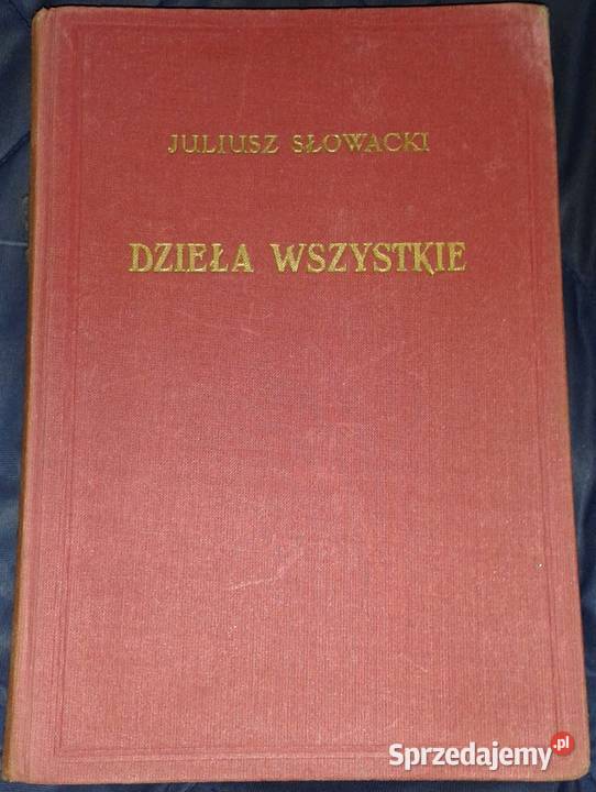 Juliusz Słowacki Dzieła wszystkie Tom 12 Cześć1 twarda lubelskie Chełm