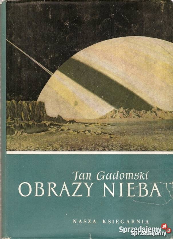 OBRAZY NIEBA - GADOMSKI JAN Świdnica - Sprzedajemy.pl