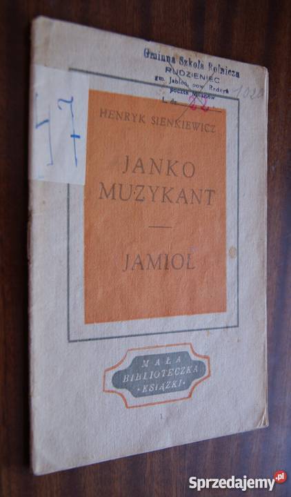 Henryk Sienkiewicz Janko Muzykant Jamioł 1946 Parczew