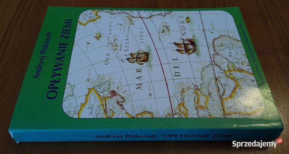 Opływanie Ziemi Andrzej Piskozub miękka okładka ISBN 8370175139 Gdańsk