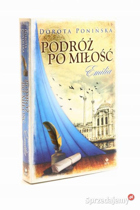 Podróż miłość Emilia Ponińska kujawsko-pomorskie
