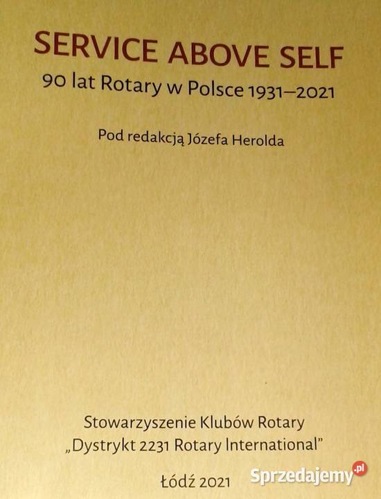 Service above self 90 lat Rotary w Polsce lubelskie Chełm sprzedam