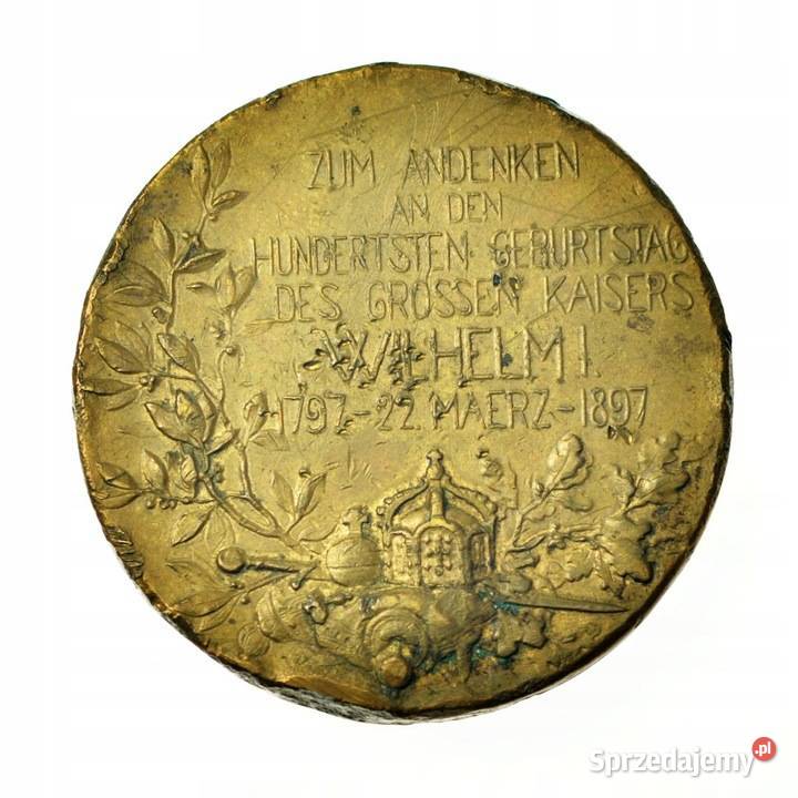MEDAL NA 100LECIE URODZIN WILHELMA I 1897 K35 Warszawa