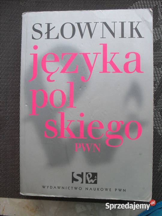 s-ownik-j-zyka-polskiego-pwn-praca-zbiorowa-warszawa-sprzedajemy-pl