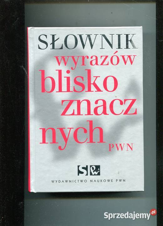 Słownik wyrazów bliskoznacznych PWN CD Szczecin sprzedam
