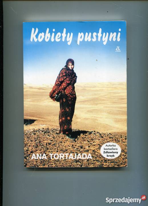 Kobiety pustyni Ana Tortajada Pozostałe