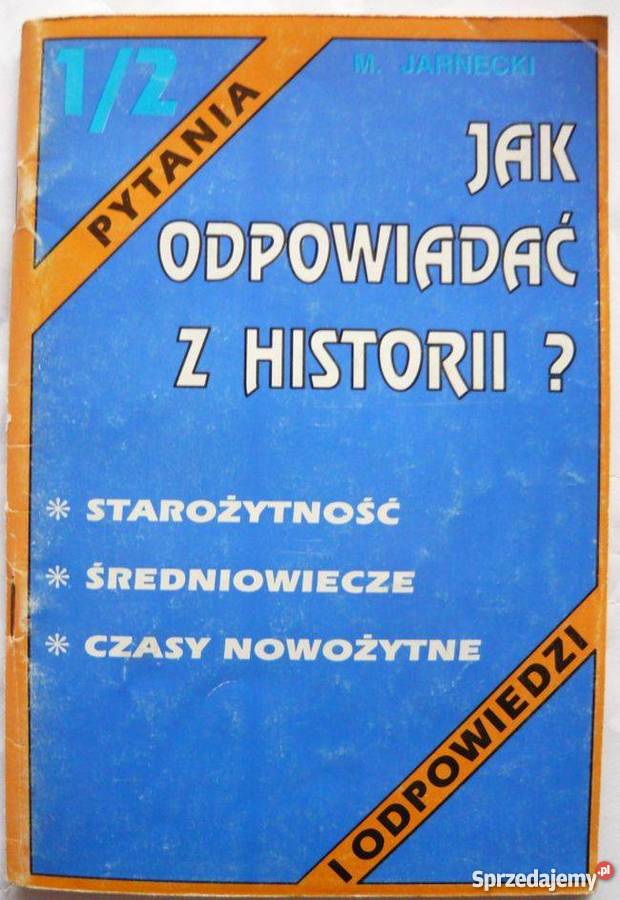 ODPOWIADAĆ Z HISTORII 12 MJARNECKI Grudziądz sprzedam