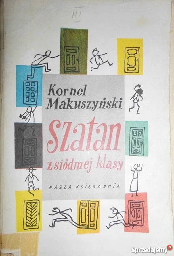 SZATAN Z SIÓDMEJ KLASY MAKUSZYŃSKI KORNEL Zamość