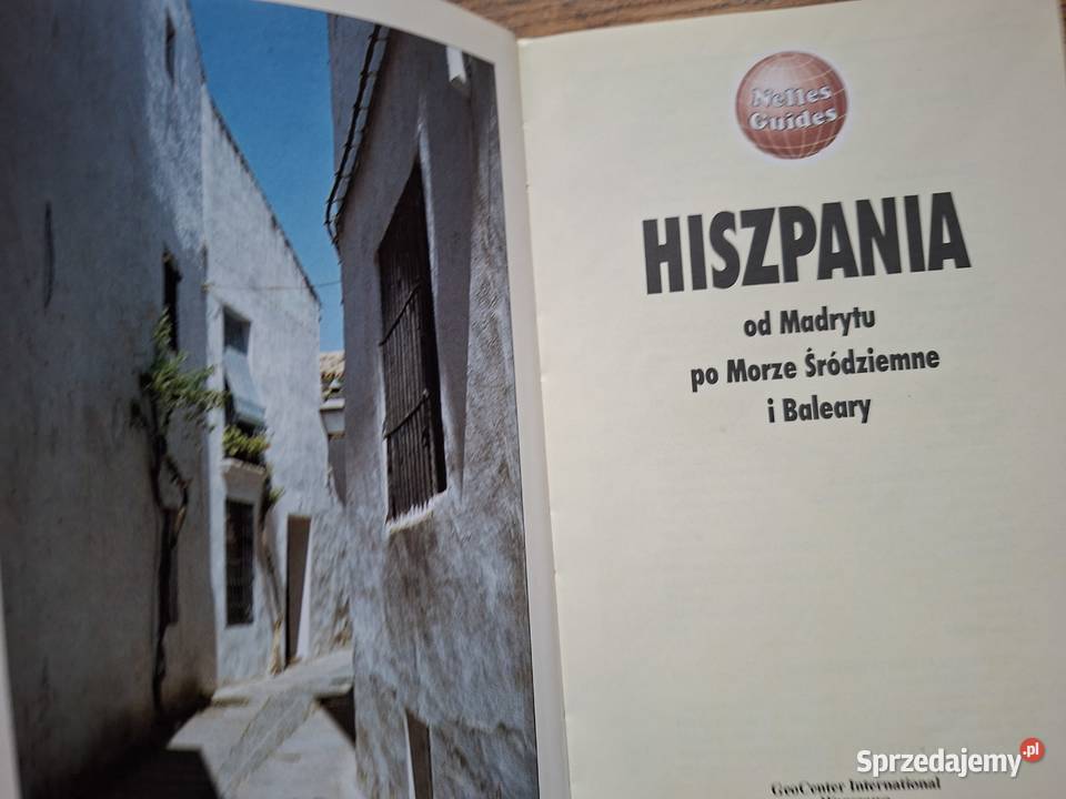 Hiszpania Nelles Guides Rok wydania 1995 Książki i Podręczniki małopolskie Kraków