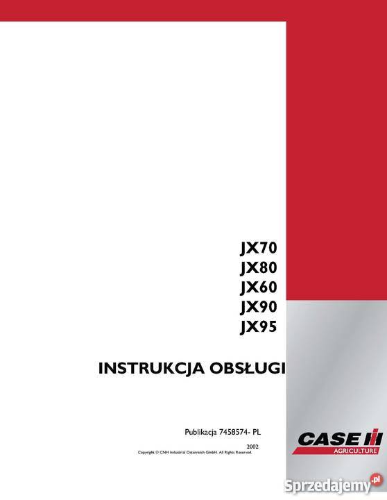 Instrukcja Case JX70U JX80U JX90U JX100U JX JXU Szamotuły sprzedam
