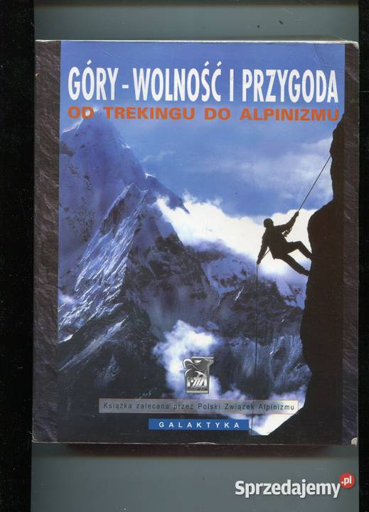 Góry wolność przygoda trekingu do alpinizmu Pozostałe Szczecin