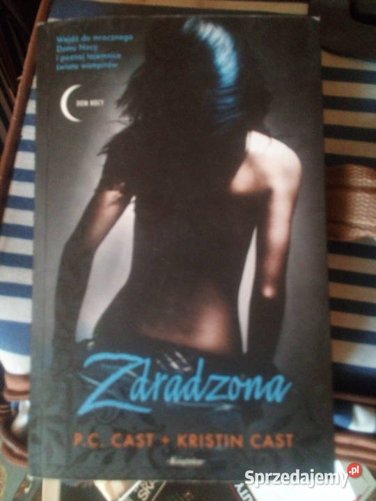 Dom Nocy Zdradzona P C Cast miękka Warszawa