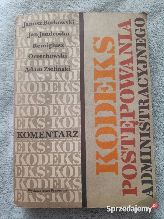 Kodeks Postępowania Administracyjnego JBorkowski Pozostałe Łódź