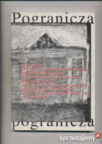 Pogranicza Szczeciński Kwartalnik Kulturalny 45 Szczecin