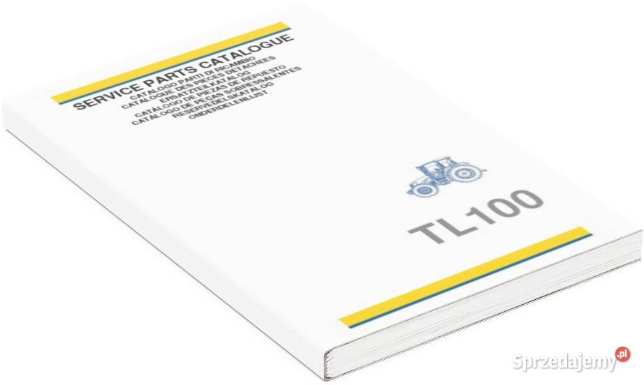 TL NH Holland Instrukcja katalog napraw obsługi Szamotuły