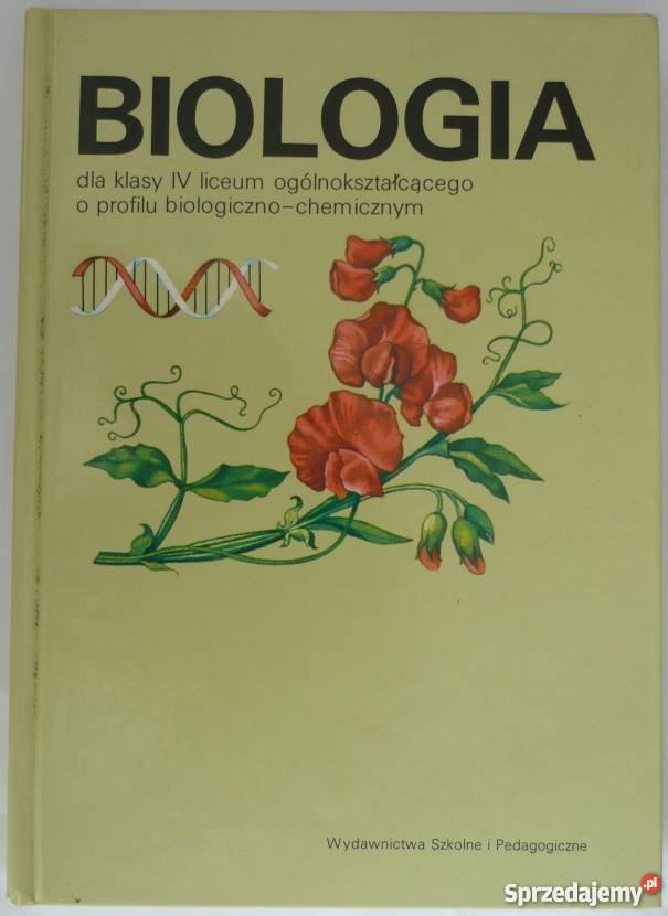 BIOLOGIA KLASY IV LICEUM OGÓLNOKSZTAŁCĄCEGO tradycyjny podręcznik Grudziądz