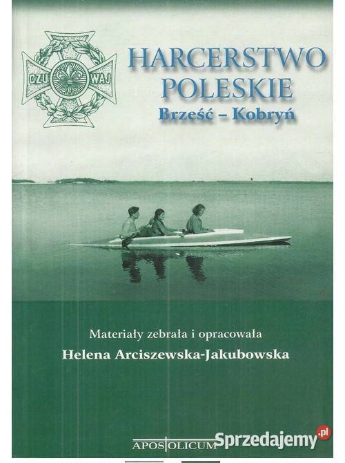 Harcerstwo Poleskie Brześć Kobryń Łódź