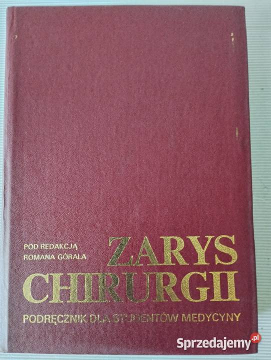 ZARYS CHIRURGII małopolskie Olkusz sprzedam